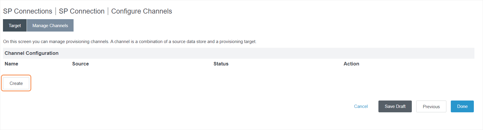 Create Channel Option in PingFederate Admin Console